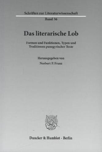 Das literarische Lob.