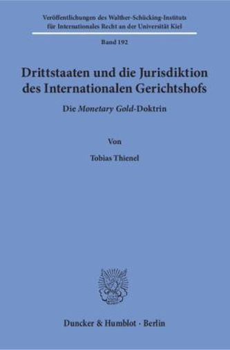 Drittstaaten und die Jurisdiktion des Internationalen Gerichtshofs