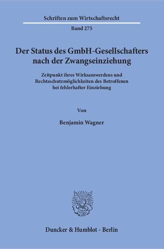 Der Status des GmbH-Gesellschafters nach der Zwangseinziehung