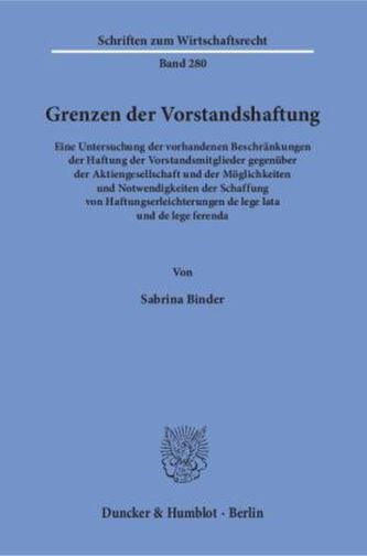 Grenzen der Vorstandshaftung