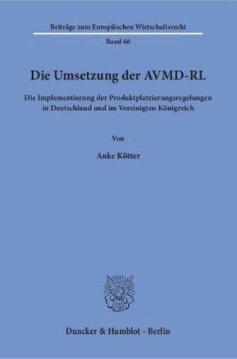 Die Umsetzung der AVMD-RL