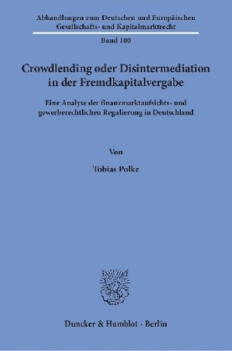 Crowdlending oder Disintermediation in der Fremdkapitalvergabe