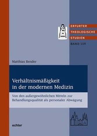 Verhältnismäßigkeit in der modernen Medizin