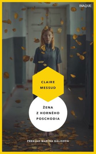 Žena z horného poschodia (Claire Messud, 2020)