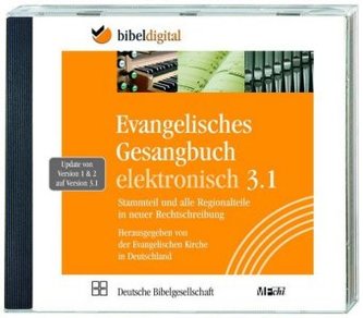 Evangelisches Gesangbuch elektronisch, Update auf Version 3.1, 1 CD-ROM Evangelisches Gesangbuch elektronisch, Update auf Version 3.1, 1 CD-ROM