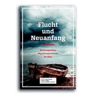 Flucht und Neuanfang Flucht und Neuanfang