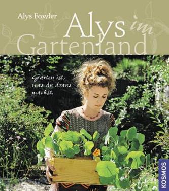 Alys im Gartenland