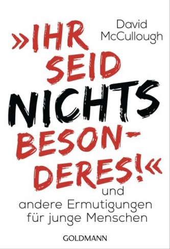 'Ihr seid nichts Besonderes!'