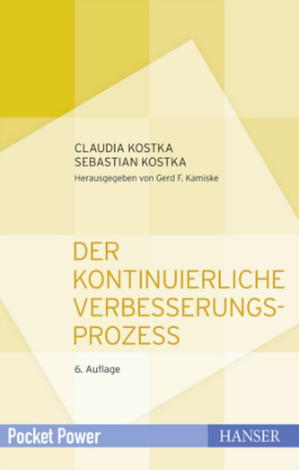 Der Kontinuierliche Verbesserungsprozess