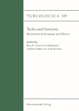 Turks and Iranians. Interactions in Language and History