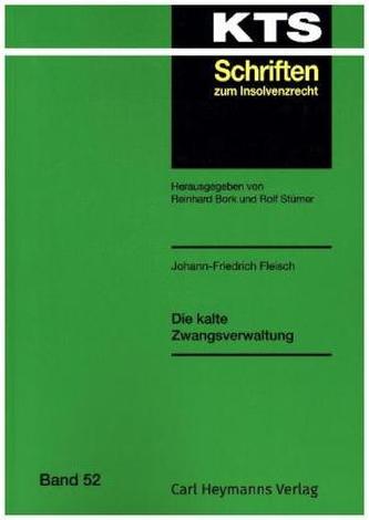 Die kalte Zwangsverwaltung