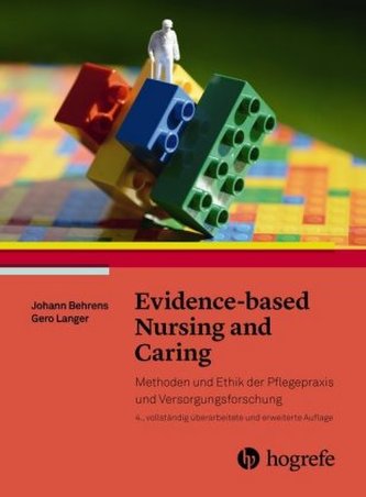 Evidence based Nursing and Caring Evidence based Nursing and Caring