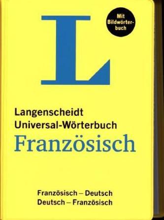Langenscheidt Universal-Wörterbuch Französisch - mit Bildwörterbuch