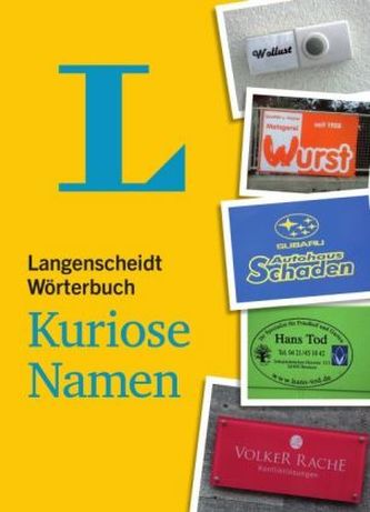 Langenscheidt Wörterbuch - Kuriose Namen Langenscheidt Wörterbuch - Kuriose Namen