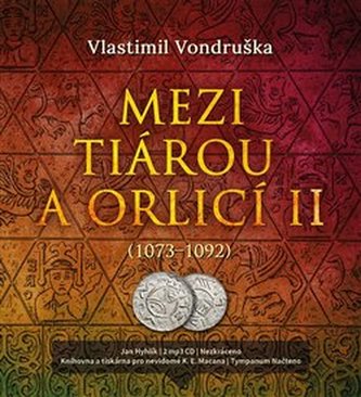 Mezi tiárou a orlicí II. Mezi tiárou a orlicí II.