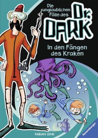 Die unglaublichen Fälle des Dr. Dark - In den Fängen des Kraken