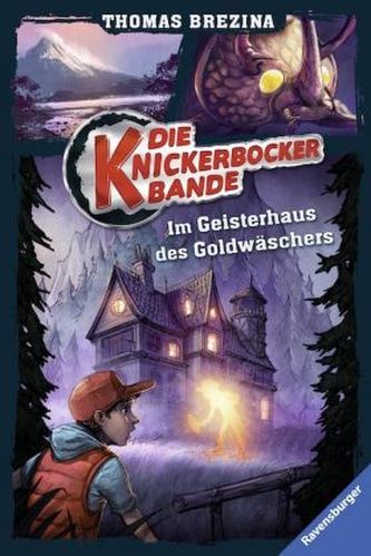 Die Knickerbocker-Bande - Im Geisterhaus des Goldwäschers