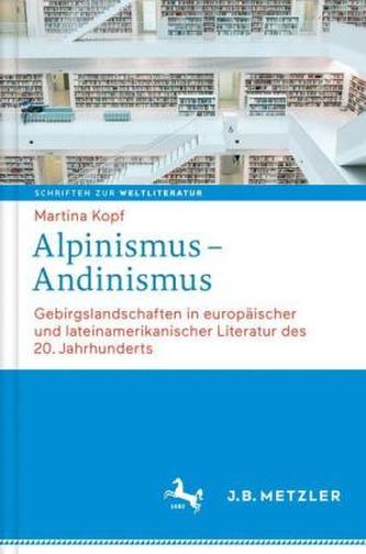 Alpinismus - Andinismus