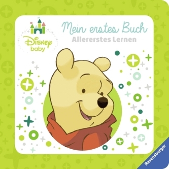 Disney Baby Mein erstes Buch Winnie Puuh: Allererstes Lernen Disney Baby Mein erstes Buch Winnie Puuh: Allererstes Lernen