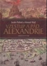 Vzestup a pád Alexandrie