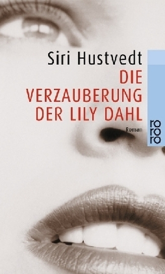 Die Verzauberung der Lily Dahl