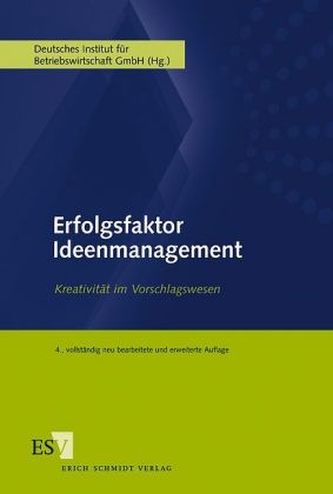 Erfolgsfaktor Ideenmanagement