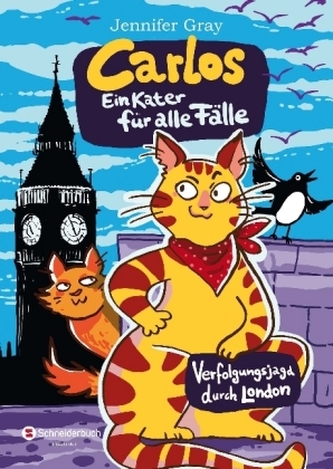 Carlos, ein Kater für alle Fälle - Verfolgungsjagd durch London