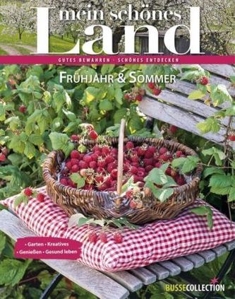 Mein schönes Land, Frühjahr & Sommer
