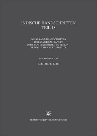 Die Sarada-Handschriften der Sammlung Janert der Staatsbibliothek zu Berlin - Preussischer Kulturbesitz