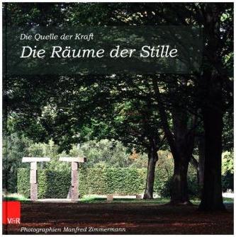 Die Räume der Stille