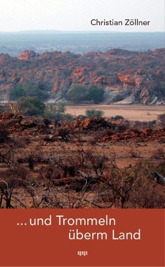 ... und Trommeln überm Land