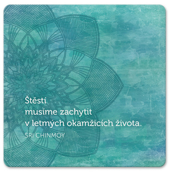 Korkový podtácek s citátem Štěstí musíme zachytit