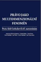 Právo jako multidimenzionální fenomén