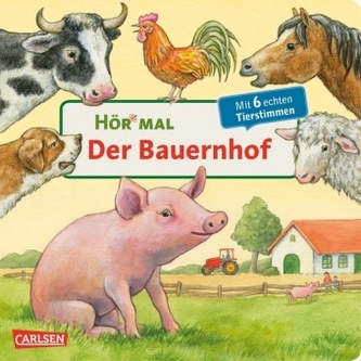 Hör mal - Der Bauernhof, m. Soundeffekten