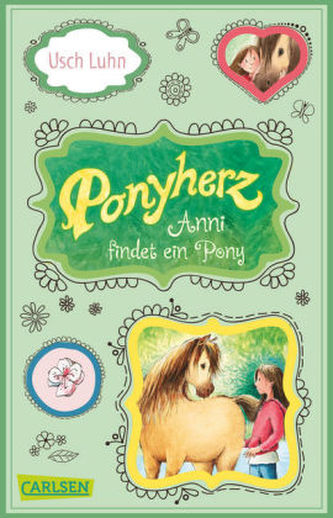 Ponyherz - Anni findet ein Pony