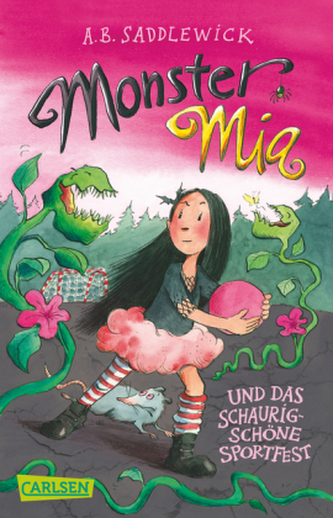 Monster Mia und das schaurig-schöne Sportfest