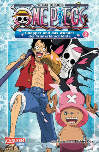 One Piece: Chopper und das Wunder der Winterkirschblüte. Bd.2