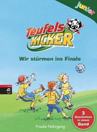 Teufelskicker junior - Wir stürmen ins Finale