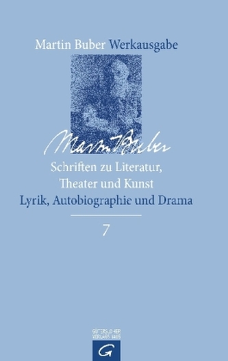 Schriften zu Literatur, Theater und Kunst / Lyrik, Autobiographie und Drama