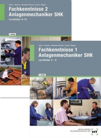 Fachkenntnisse Anlagenmechaniker SHK 1 + 2, 2 Bde.