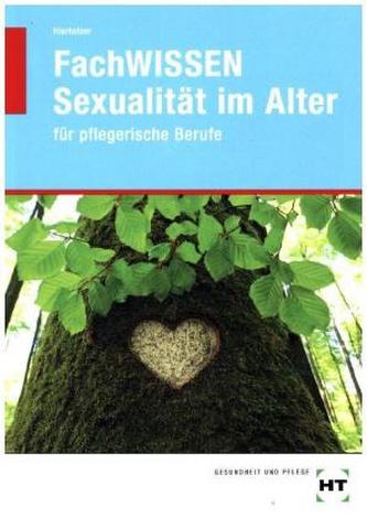 FachWISSEN Sexualität im Alter