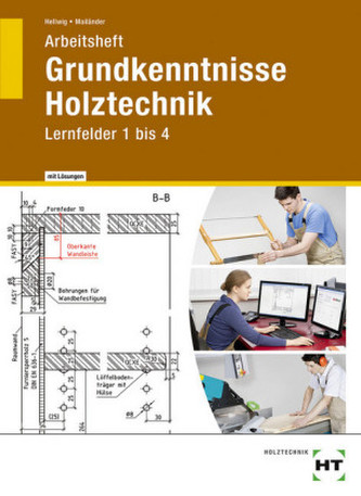 Lernfelder 1-4, Arbeitsheft mit eingedruckten Lösungen