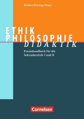 Ethik/Philosophie Didaktik