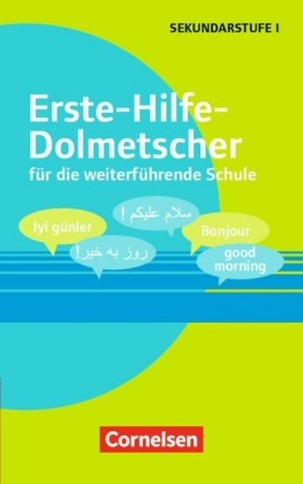 Erste-Hilfe-Dolmetscher für die weiterführende Schule