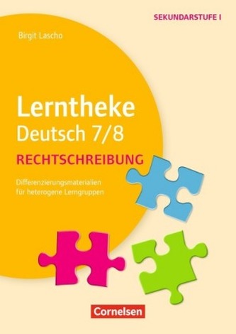 Lerntheke Deutsch 7/8: Rechtschreibung