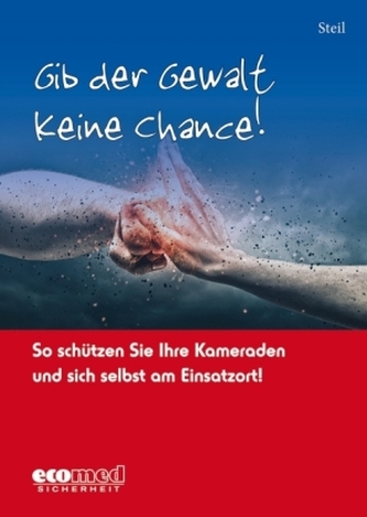 Gib der Gewalt keine Chance!