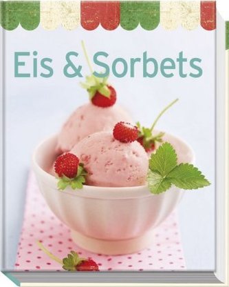 Eis & Sorbets