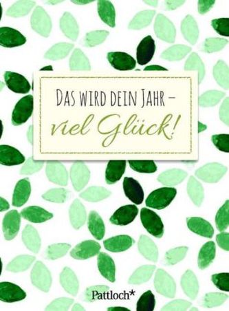 Es wird dein Jahr - viel Glück!, Spruch-Heftchen mit Kuvert