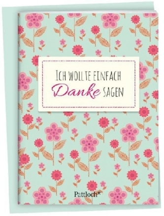 Ich wollte einfach Danke sagen, Spruch-Heftchen mit Kuvert