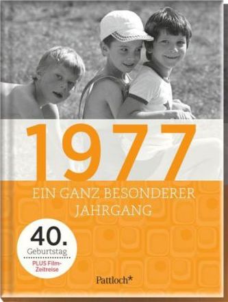 1977, Ein ganz besonderer Jahrgang